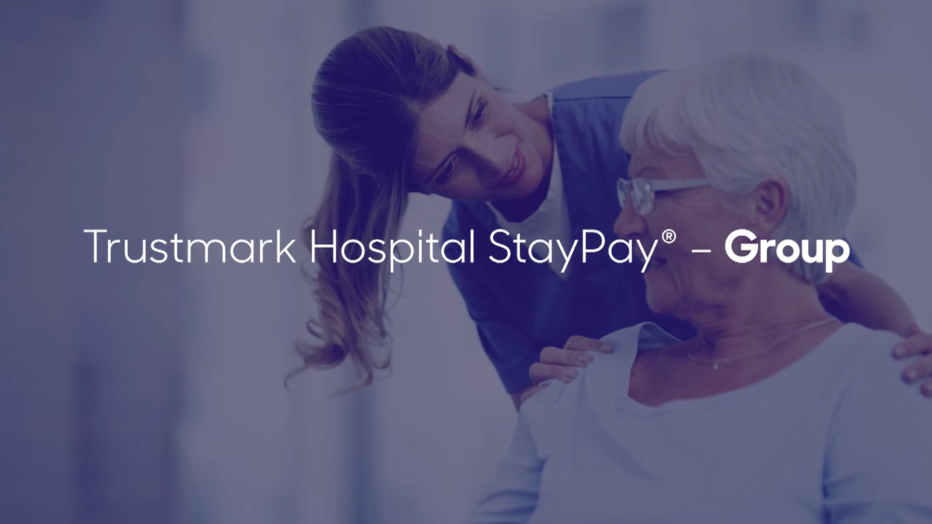 Play Trustmark Hospital StayPay Insurance video